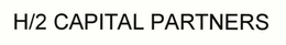 H/2 CAPITAL PARTNERS trademark