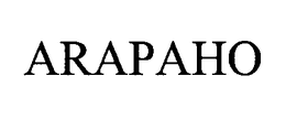 ARAPAHO trademark