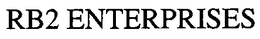 RB2 ENTERPRISES trademark