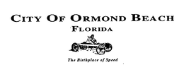 CITY OF ORMOND BEACH FLORIDA THE BIRTHPLACE OF SPEED trademark