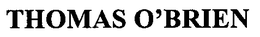 THOMAS O'BRIEN trademark