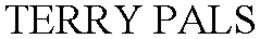 TERRY PALS trademark