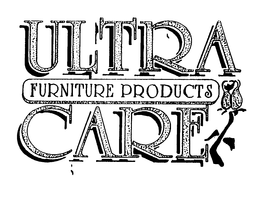 ULTRA CARE FURNITURE PRODUCTS trademark
