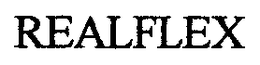 REALFLEX trademark