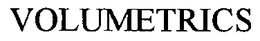 VOLUMETRICS trademark