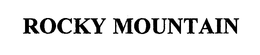 ROCKY MOUNTAIN trademark