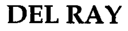 DEL RAY trademark