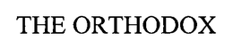 THE ORTHODOX trademark