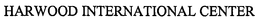 HARWOOD INTERNATIONAL CENTER trademark