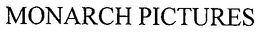 MONARCH PICTURES trademark