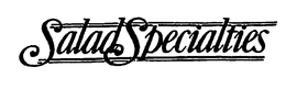 SALAD SPECIALTIES trademark
