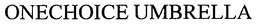 ONECHOICE UMBRELLA trademark