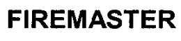FIREMASTER trademark