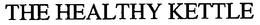 THE HEALTHY KETTLE trademark