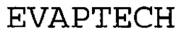 EVAPTECH trademark