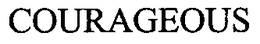 COURAGEOUS trademark