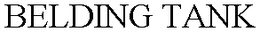 BELDING TANK trademark