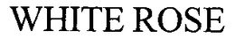 WHITE ROSE trademark