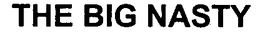 THE BIG NASTY trademark