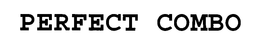 PERFECT COMBO trademark