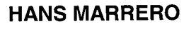 HANS MARRERO trademark