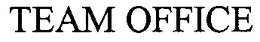 TEAM OFFICE trademark