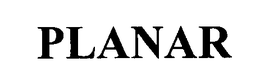 PLANAR trademark
