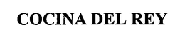 COCINA DEL REY trademark