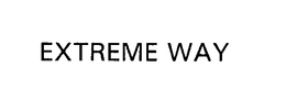 EXTREME WAY trademark