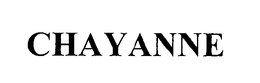 CHAYANNE trademark