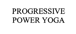 PROGRESSIVE POWER YOGA trademark