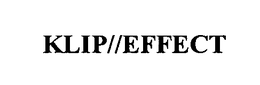 KLIP//EFFECT trademark