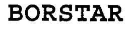 BORSTAR trademark
