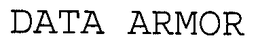 DATA ARMOR trademark
