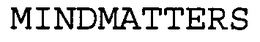 MINDMATTERS trademark