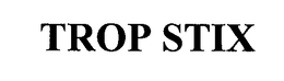 TROP STIX trademark