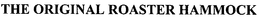 THE ORIGINAL ROASTER HAMMOCK trademark