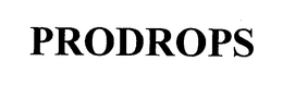 PRODROPS trademark