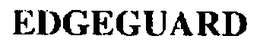 EDGEGUARD trademark