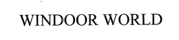 WINDOOR WORLD trademark