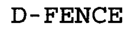 D-FENCE trademark
