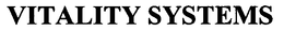 VITALITY SYSTEMS trademark