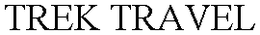 TREK TRAVEL trademark