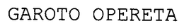 GAROTO OPERETA trademark