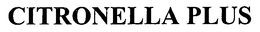 CITRONELLA PLUS trademark