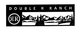RR DOUBLE R RANCH trademark