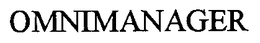 OMNIMANAGER trademark