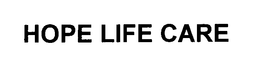 HOPE LIFE CARE trademark