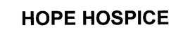 HOPE HOSPICE trademark