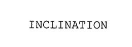 INCLINATION trademark